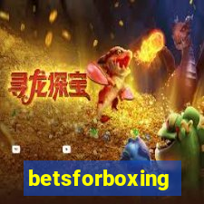 betsforboxing