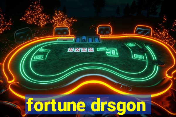 fortune drsgon