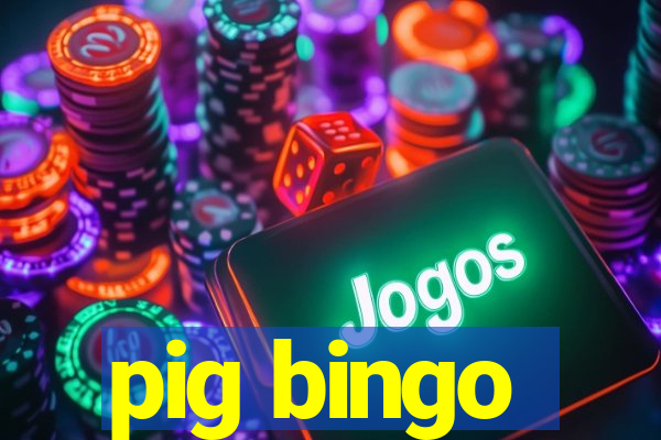 pig bingo