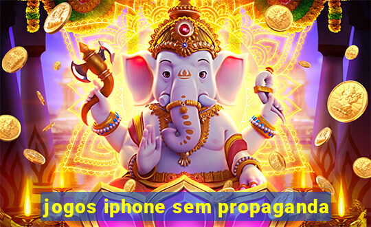 jogos iphone sem propaganda