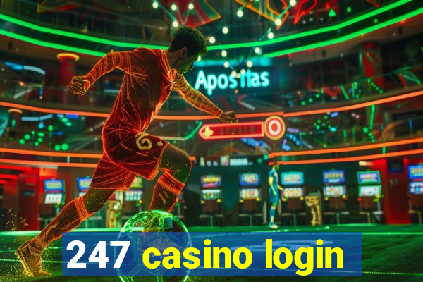 247 casino login