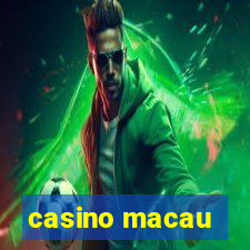 casino macau