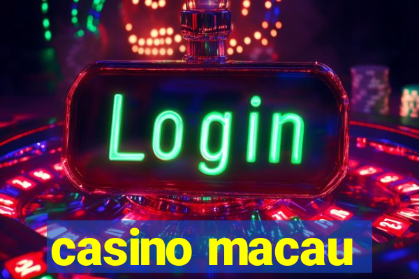 casino macau