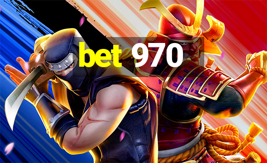 bet 970