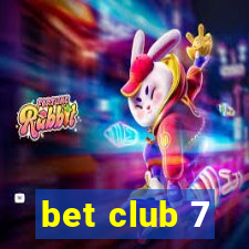 bet club 7