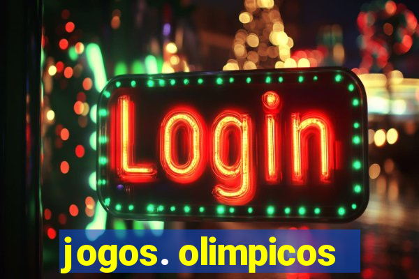 jogos. olimpicos