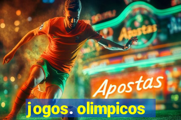 jogos. olimpicos