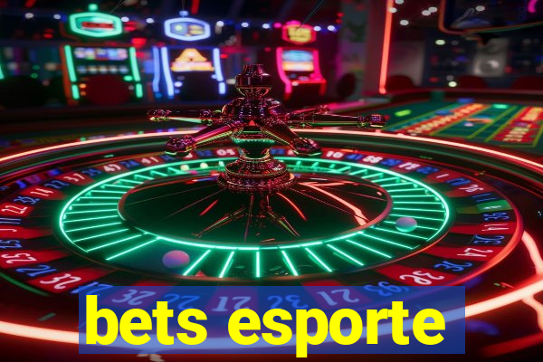 bets esporte