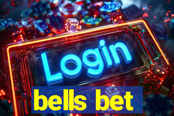 bells bet