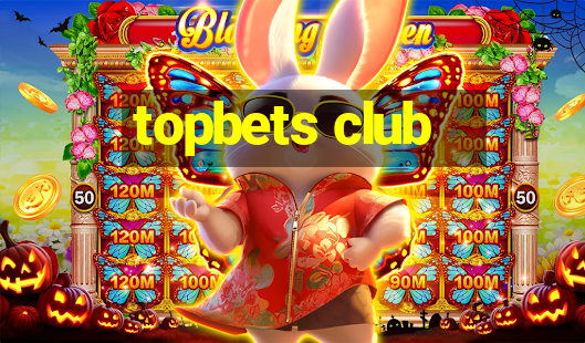 topbets club