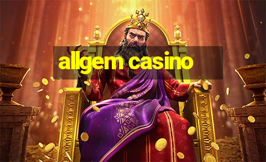 allgem casino