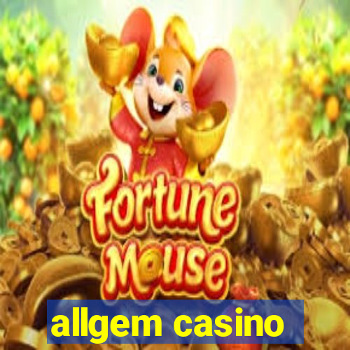 allgem casino