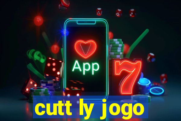 cutt ly jogo