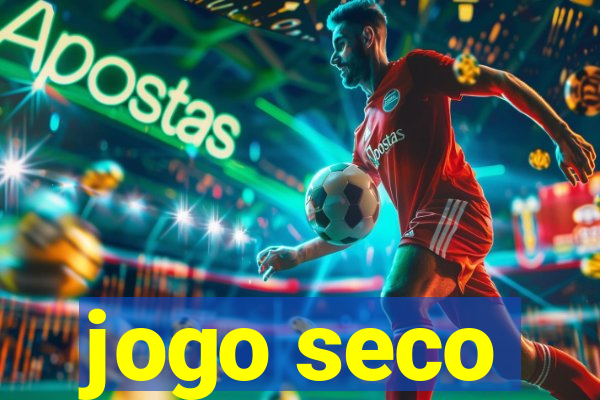 jogo seco