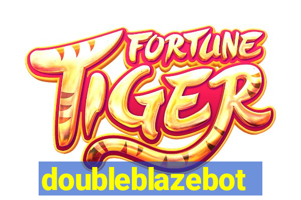 doubleblazebot