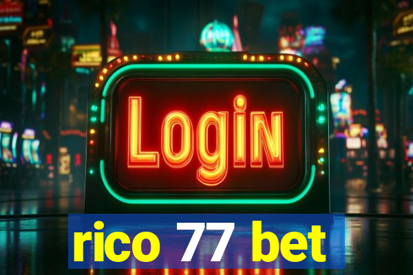 rico 77 bet