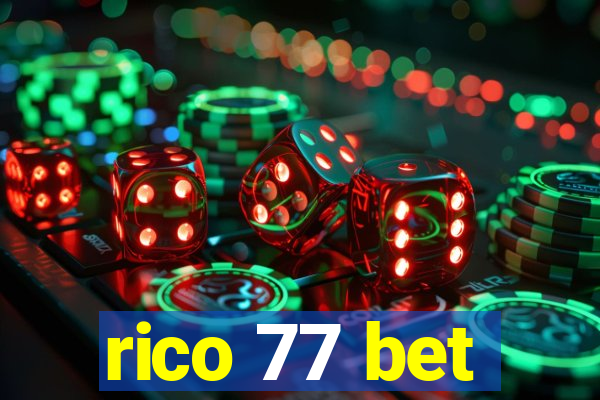 rico 77 bet