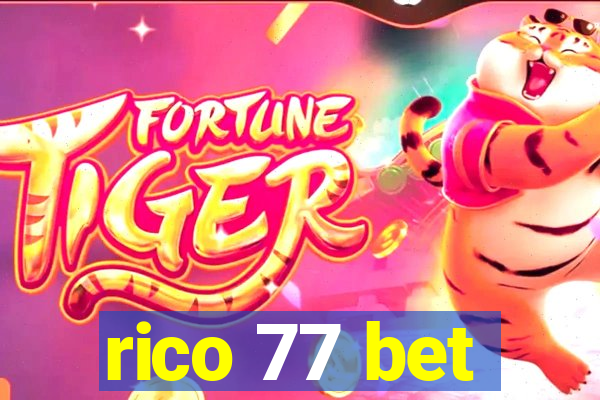 rico 77 bet