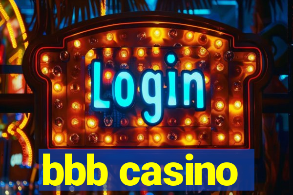 bbb casino