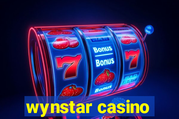 wynstar casino