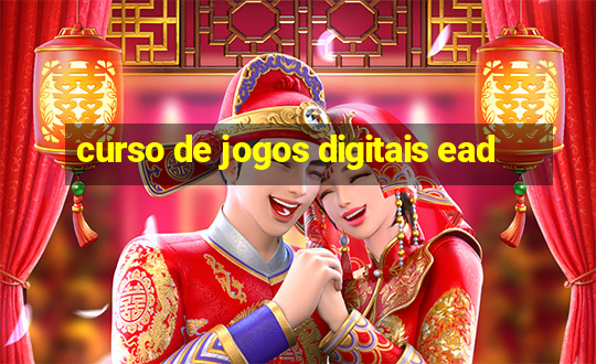 curso de jogos digitais ead