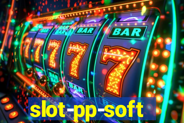 slot-pp-soft