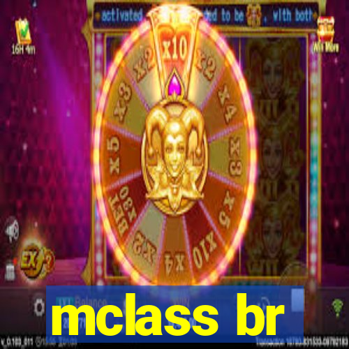 mclass br