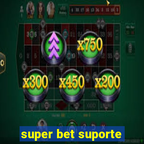 super bet suporte