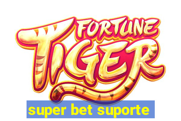 super bet suporte