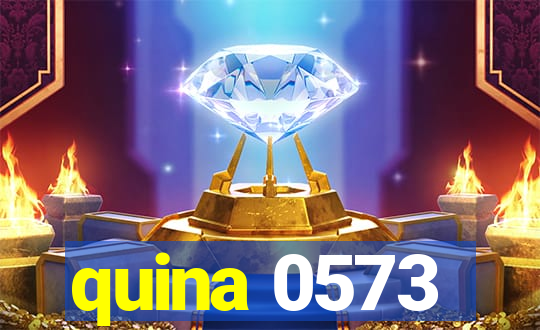 quina 0573