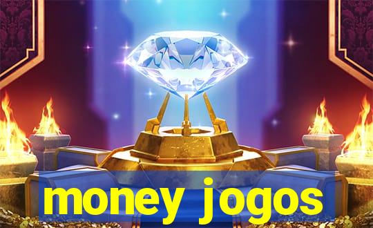 money jogos