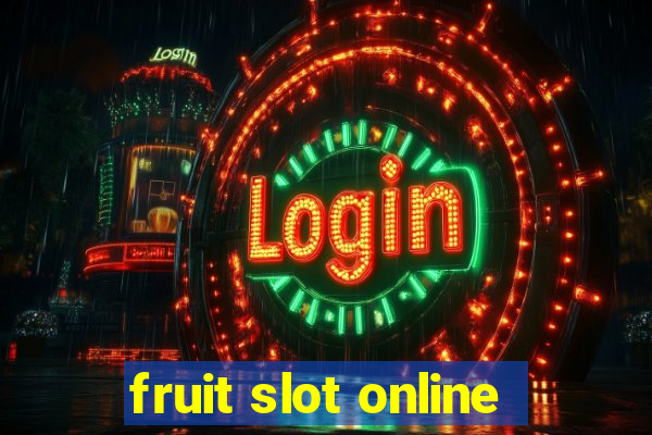 fruit slot online