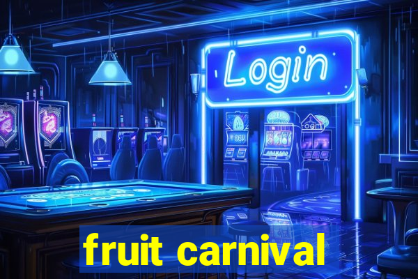 fruit carnival