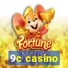 9c casino