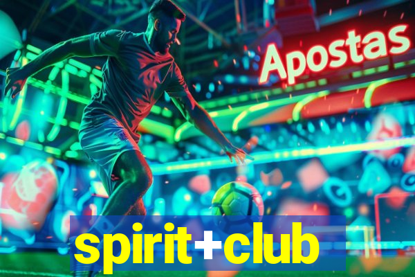 spirit+club