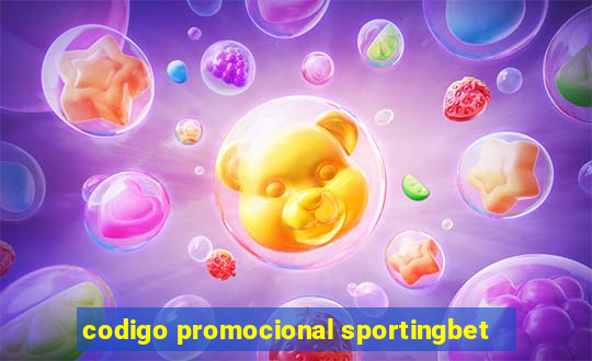 codigo promocional sportingbet