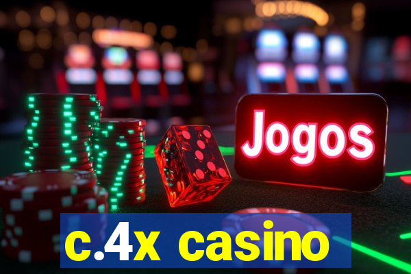 c.4x casino