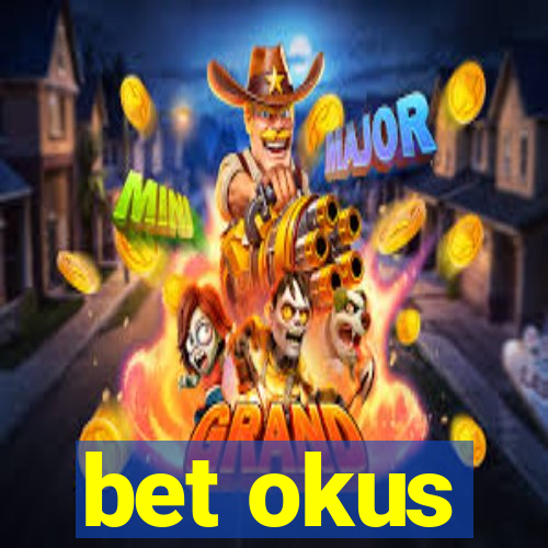 bet okus