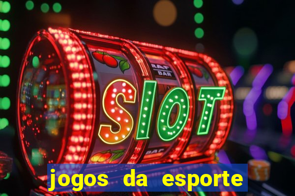 jogos da esporte da sorte