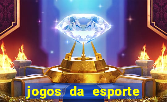 jogos da esporte da sorte