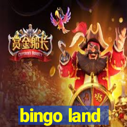 bingo land