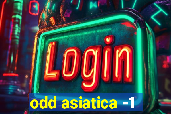 odd asiatica -1