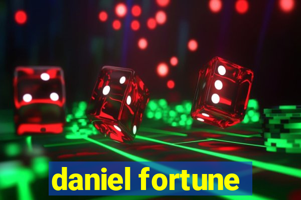 daniel fortune