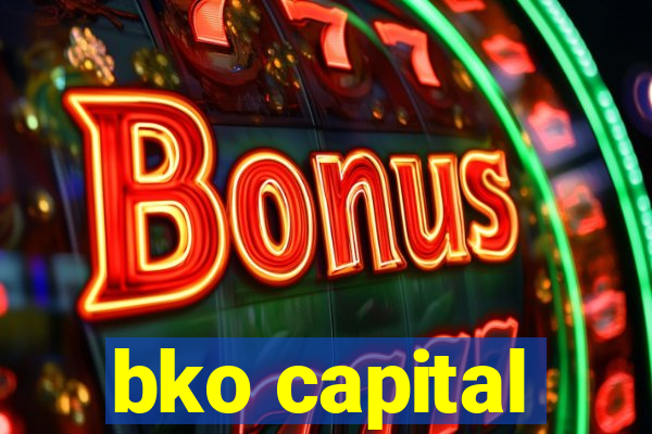 bko capital