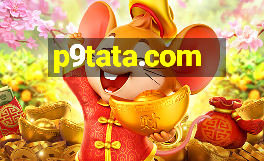 p9tata.com