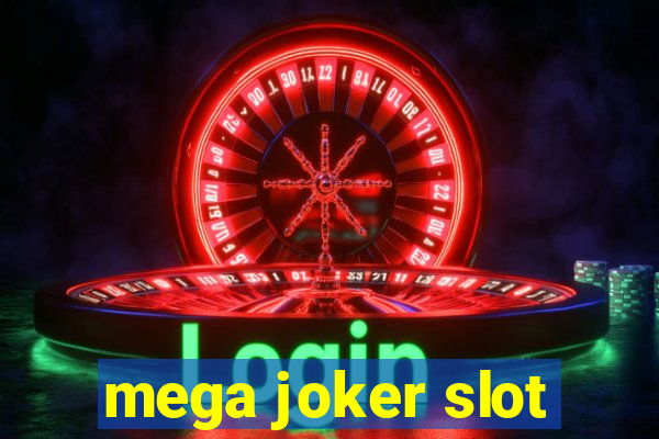 mega joker slot