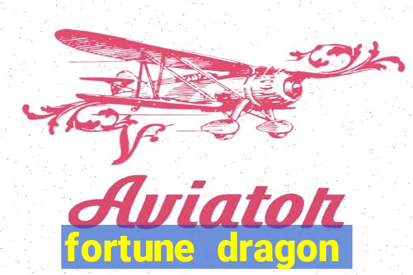 fortune dragon pragmatic play