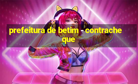 prefeitura de betim - contracheque