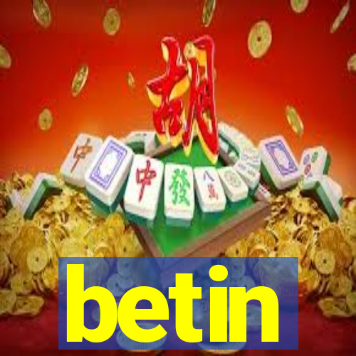 betin