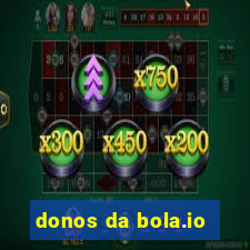 donos da bola.io